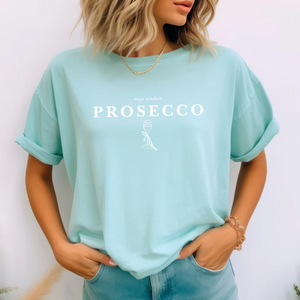 May Contain Prosecco Tee