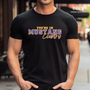You're In Mustang Country Tee