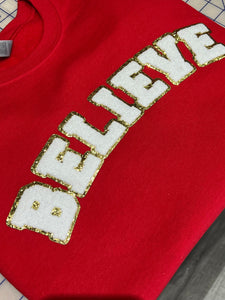 BELIEVE Chenille Patch Sweatshirt