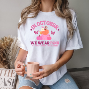 Comfort Colors In October We Wear Pink Tee