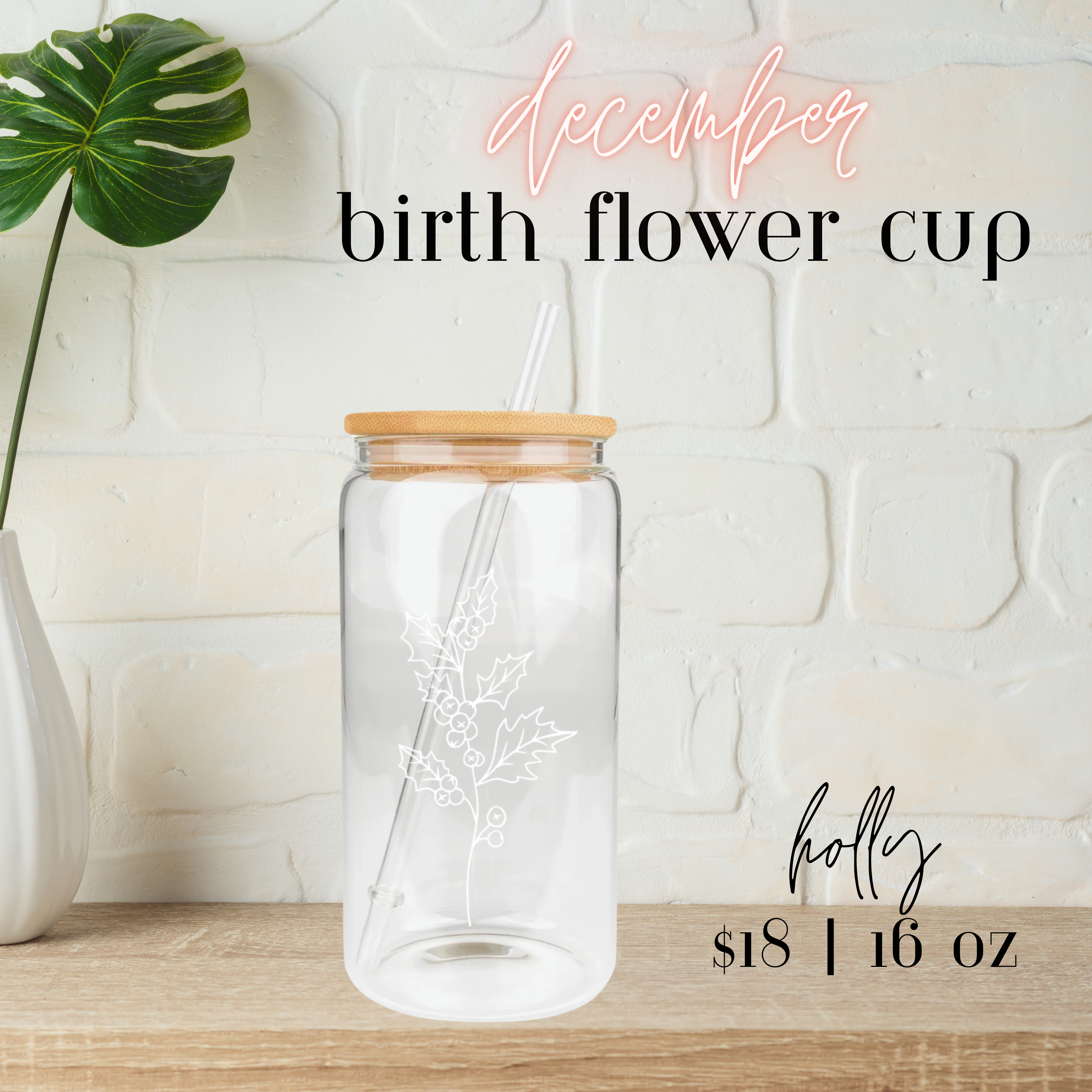 Birth Flower 16oz Can Glass