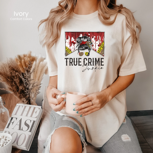 Comfort Colors True Crime Junkie Tee